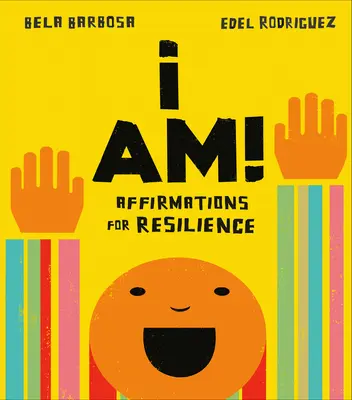 Je suis ! Affirmations pour la résilience - I Am!: Affirmations for Resilience