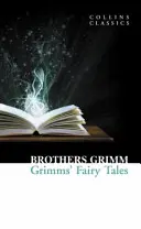 Contes de fées de Grimms - Grimms' Fairy Tales