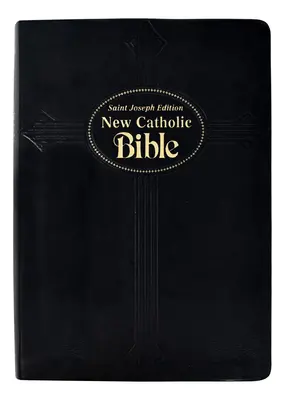 Joseph Nouvelle Bible Catholique (Grands caractères) - St. Joseph New Catholic Bible (Large Type)