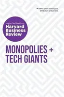 Monopoles et géants de la technologie : Les points de vue de la Harvard Business Review dont vous avez besoin - Monopolies and Tech Giants: The Insights You Need from Harvard Business Review