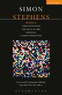 Pièces de théâtre Stephens : 4 - Stephens Plays: 4