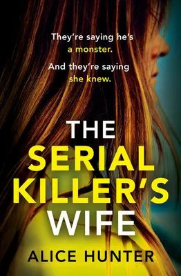 La femme du tueur en série - The Serial Killer's Wife