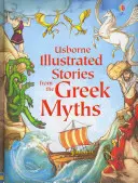 Histoires illustrées des mythes grecs - Illustrated Stories from the Greek Myths