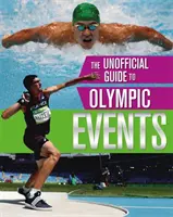 Le guide non officiel des Jeux olympiques : Événements - The Unofficial Guide to the Olympic Games: Events