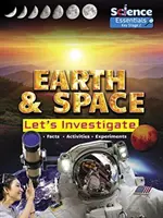 La Terre et l'espace : Enquêtons - Earth and Space: Let's Investigate