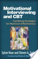 Entretien motivationnel et TCC : combiner les stratégies pour une efficacité maximale - Motivational Interviewing and CBT: Combining Strategies for Maximum Effectiveness