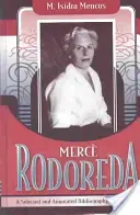 Merce Rodoreda : Bibliographie sélective et annotée (1963-2001) - Merce Rodoreda: A Selected and Annotated Bibliography (1963-2001)