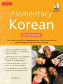 Manuel de coréen élémentaire : Un livre d'activités linguistiques complet pour les débutants (Audio en ligne inclus) - Elementary Korean Workbook: A Complete Language Activity Book for Beginners (Online Audio Included)