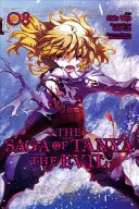 La Saga de Tanya le Mal, Vol. 8 (Manga) - The Saga of Tanya the Evil, Vol. 8 (Manga)