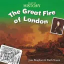 Histoire de la création d'entreprise : Le grand incendie de Londres - Start-Up History: The Great Fire of London