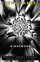 Bois de nuit - Nightwood