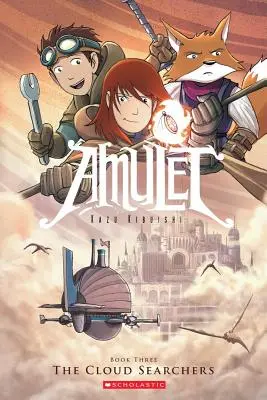 Les chercheurs de nuages (Amulette n°3), 3 - The Cloud Searchers (Amulet #3), 3