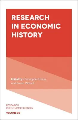 Recherche en histoire économique - Research in Economic History