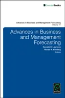 Progrès en matière de prévisions commerciales et de gestion - Advances in Business and Management Forecasting