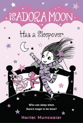 Isadora Moon fait une soirée pyjama - Isadora Moon Has a Sleepover