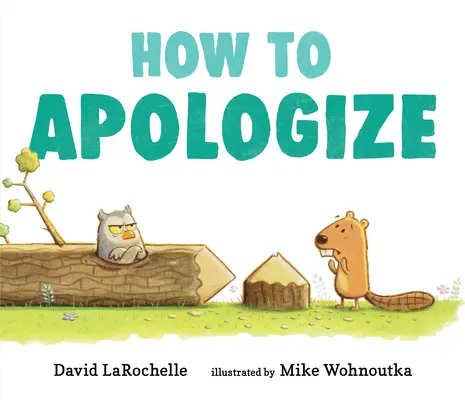 Comment s'excuser - How to Apologize