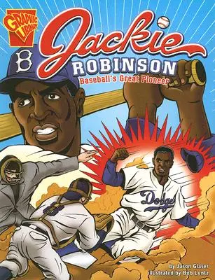 Jackie Robinson : le grand pionnier du baseball - Jackie Robinson: Baseball's Great Pioneer