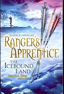 Terre de glace (L'Apprenti Ranger Livre 3) (Flanagan John (Auteur)) - Icebound Land (Ranger's Apprentice Book 3) (Flanagan John (Author))