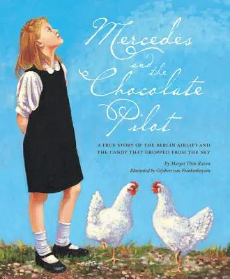 Pathways : Grade 3 Mercedes and the Chocolate Pilot Trade Book (Pathways (Margot Theis Raven)) - Pathways: Grade 3 Mercedes and the Chocolate Pilot Trade Book (Pathways (Margot Theis Raven))