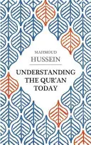 Comprendre le Coran aujourd'hui - Understanding the Qur'an Today