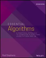 Essential Algorithms : Une approche pratique des algorithmes informatiques en utilisant Python et C# - Essential Algorithms: A Practical Approach to Computer Algorithms Using Python and C#