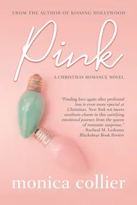 Rose : Une romance de Noël - Pink: A Christmas Romance