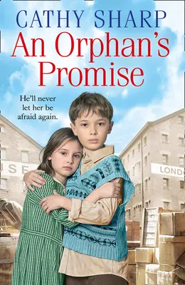 La promesse d'une orpheline (Les orphelins de la rue Button) - An Orphan's Promise (Button Street Orphans)