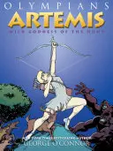 Olympiens : Artémis : Déesse sauvage de la chasse - Olympians: Artemis: Wild Goddess of the Hunt