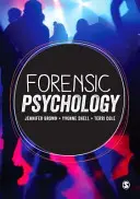 Psychologie légale : Théorie, recherche, politique et pratique - Forensic Psychology: Theory, Research, Policy and Practice