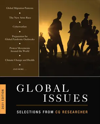 Global Issues 2021 Edition : Sélection de CQ Researcher - Global Issues 2021 Edition: Selections from CQ Researcher