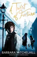 Coup de pouce de la fortune - Twist of Fortune