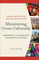 Exercer un ministère interculturel - Ministering Cross-Culturally