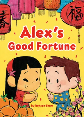 La bonne fortune d'Alex - Alex's Good Fortune