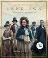 Le monde de Sanditon - Le compagnon officiel de la série ITV - World of Sanditon - The Official Companion to the ITV Series