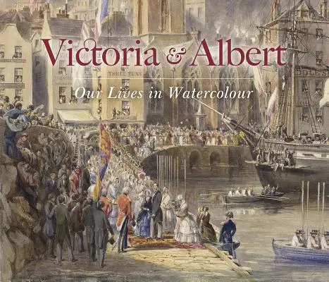 Victoria & Albert : Nos vies en aquarelle - Victoria & Albert: Our Lives in Watercolour