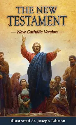 Le Nouveau Testament (format de poche) Nouvelle Version Catholique - The New Testament (Pocket Size) New Catholic Version