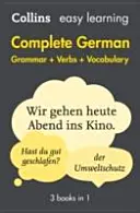 Grammaire allemande complète Verbes Vocabulaire : 3 livres en 1 - Complete German Grammar Verbs Vocabulary: 3 Books in 1