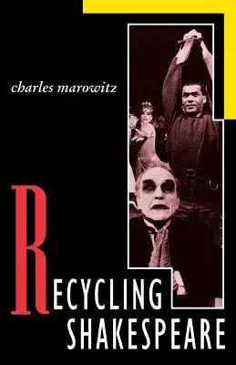 Recyclage de Shakespeare - Recycling Shakespeare