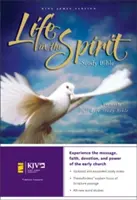 Bible d'étude King James Life in the Spirit : Anciennement Full Life Study - King James Life in the Spirit Study Bible: Formerly Full Life Study