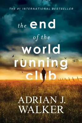 Le Club de course de la fin du monde - The End of the World Running Club