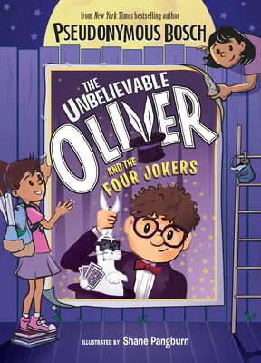 L'Incroyable Olivier et les quatre farceurs - The Unbelievable Oliver and the Four Jokers