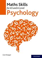 Maths Skills for AS and A Level Psychology (en anglais) - Maths Skills for AS and A Level Psychology