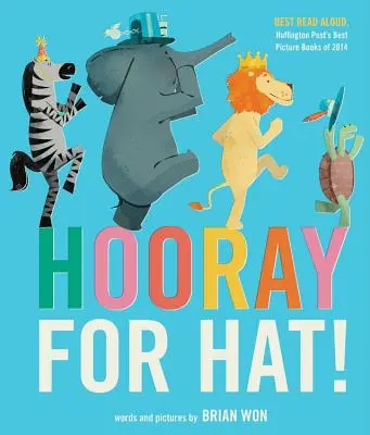 Hourra pour le chapeau ! - Hooray for Hat!