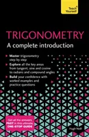 Trigonométrie : Une introduction complète - Trigonometry: A Complete Introduction