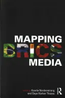 Cartographie des médias des Brics - Mapping Brics Media