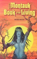 Le livre des vivants de Montauk - The Montauk Book of the Living