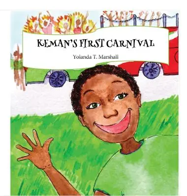 Le premier carnaval de Keman - Keman's First Carnival