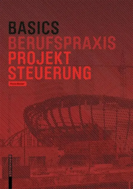 Principes de base du contrôle de projet - Basics Projektsteuerung