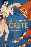 Une histoire de la Crète - A History of Crete