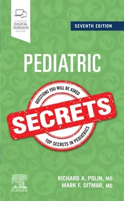 Secrets de pédiatrie - Pediatric Secrets